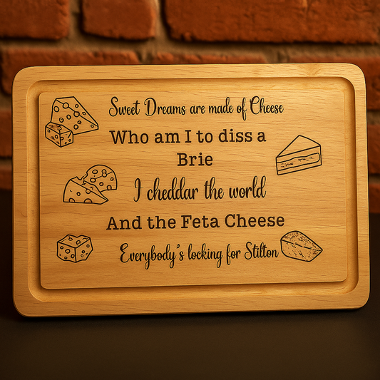 Funny Cheese Chopping Board | Sweet Dreams Are Made of Cheese | Gift for Cheese Lover | Personalised Kitchen Board