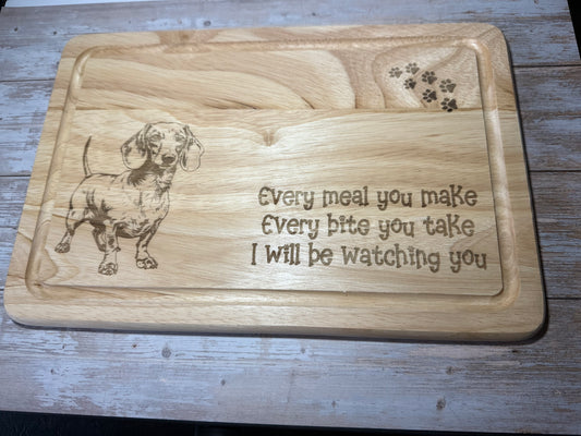 Dachshund Every Bite You Take Engraved Board | Sausage Dog Gift | Dog Lover Kitchen Board