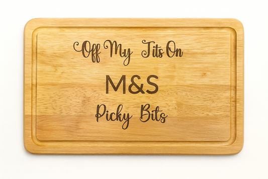 Funny Personalised Chopping Board | “Off My Tits On M&S Picky Bits” Cheese Board | Gift for Her | Wine & Nibbles Night Board | Handmade Wooden Board